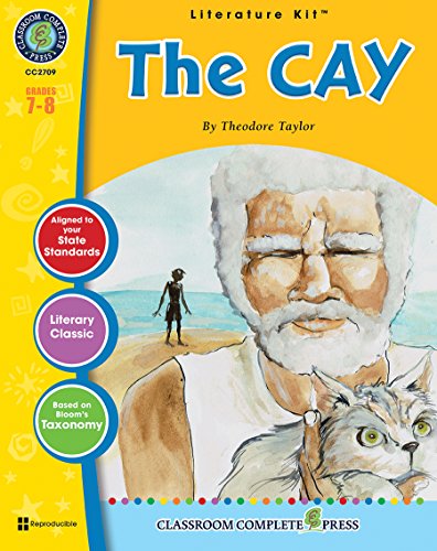 Stock image for The Cay - Novel Study Guide Gr. 7-8 - Classroom Complete Press for sale by Wonder Book