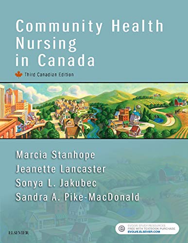 Beispielbild fr Community Health Nursing in Canada zum Verkauf von Better World Books