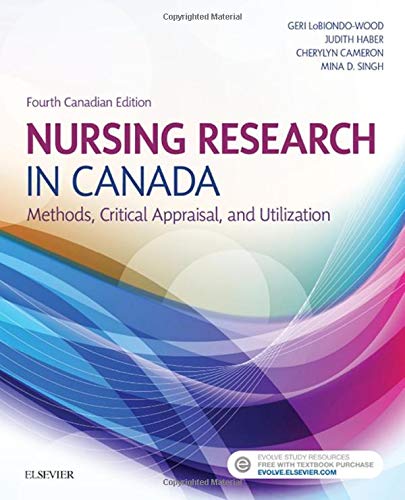 Beispielbild fr Nursing Research in Canada: Methods, Critical Appraisal, and Utilization 4th Edition zum Verkauf von ThriftBooks-Atlanta