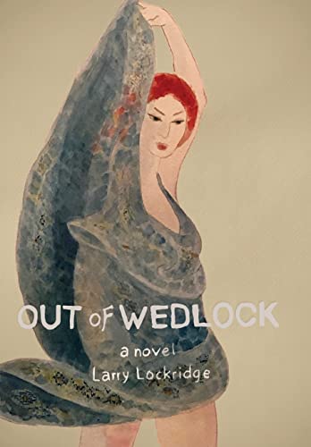 Beispielbild fr Out of Wedlock: A Novel (The Enigma Quartet) zum Verkauf von WorldofBooks