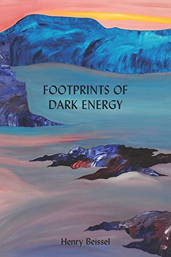 Stock image for Footprints of Dark Energy, Volume 269 (Essential Poets, 269, Band 269) for sale by medimops