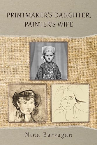 Beispielbild fr Printmaker's Daughter, Painter's Wife (47) (GWE Creative Non-Fiction) zum Verkauf von PaceSetter Books