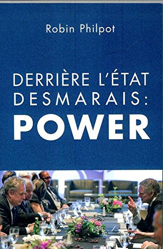 Stock image for DERRIRE L'TAT DESMARAIS : POWER for sale by Librairie La Canopee. Inc.