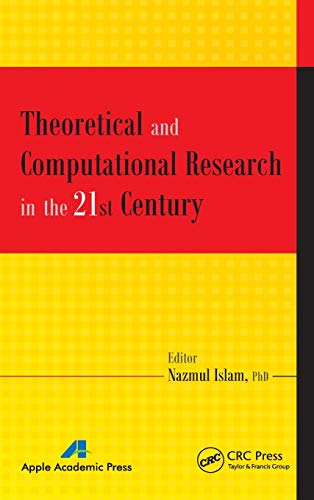 Stock image for Theoretical and Computational Research in the 21st Century for sale by Revaluation Books