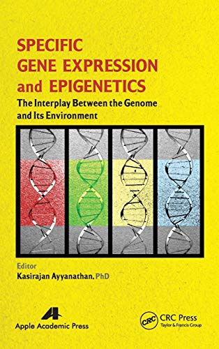 Stock image for Specific Gene Expression and Epigenetics: The Interplay Between the Genome and Its Environment for sale by Chiron Media