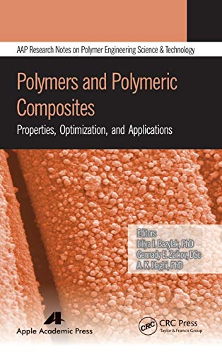 9781771880497: Polymers and Polymeric Composites: Properties, Optimization, and Applications