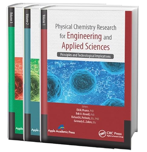 9781771880596: Physical Chemistry Research for Engineering and Applied Sciences - Three Volume Set