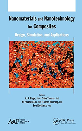 Stock image for Nanomaterials and Nanotechnology for Composites: Design, Simulation and Applications for sale by Chiron Media