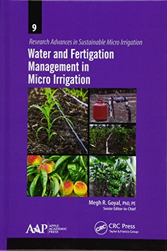 9781771881067: Water and Fertigation Management in Micro Irrigation (Research Advances in Sustainable Micro Irrigation)