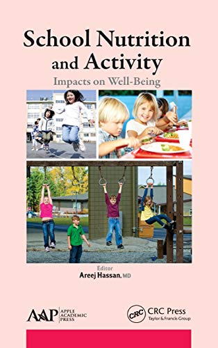 Stock image for School Nutrition and Activity: Impacts on Well-Being for sale by HPB-Red
