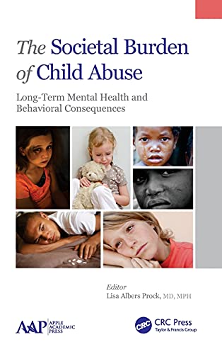 Beispielbild fr The Societal Burden of Child Abuse zum Verkauf von Blackwell's