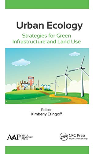 Beispielbild fr Urban Ecology: Strategies for Green Infrastructure and Land Use zum Verkauf von Blackwell's