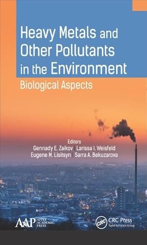 Beispielbild fr Heavy Metals and Other Pollutants in the Environment zum Verkauf von Blackwell's