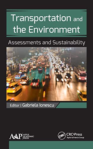 Beispielbild fr Transportation and the Environment: Assessments and Sustainability zum Verkauf von Blackwell's