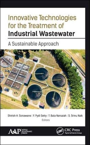 Imagen de archivo de Innovative Technologies for the Treatment of Industrial Wastewater: A Sustainable Approach a la venta por Books Puddle