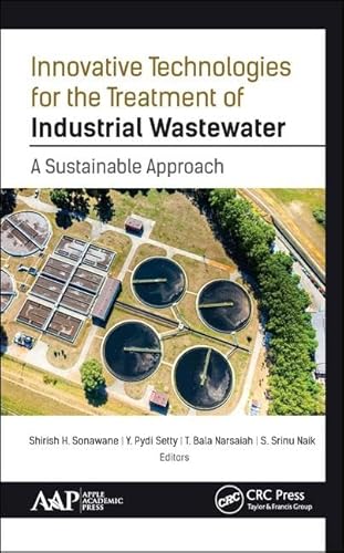 9781771884976: Innovative Technologies for the Treatment of Industrial Wastewater: A Sustainable Approach