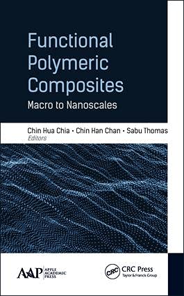 Stock image for Functional Polymeric Composites: Macro to Nanoscales for sale by Reuseabook