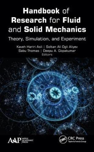 9781771885010: Handbook of Research for Fluid and Solid Mechanics: Theory, Simulation, and Experiment