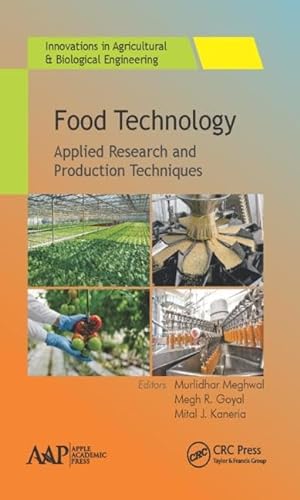 Beispielbild fr Food Technology: Applied Research and Production Techniques (Innovations in Agricultural and Biological Engineering) zum Verkauf von Reuseabook