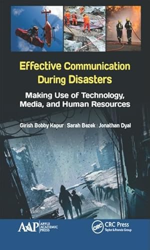 Stock image for Effective Communication During Disasters Making Use of Technology, Media, and Human Resources for sale by PBShop.store US