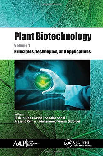 Beispielbild fr Plant Biotechnology. Volume 1 Principles, Techniques, and Applications zum Verkauf von Blackwell's