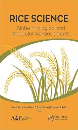 Stock image for Rice Science: Biotechnological and Molecular Advancements for sale by ThriftBooks-Atlanta