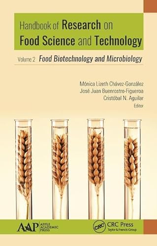 9781771887199: Handbook of Research on Food Science and Technology: Volume 2: Food Biotechnology and Microbiology