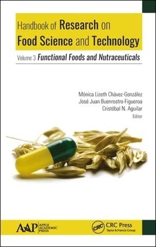 9781771887205: Handbook of Research on Food Science and Technology: Volume 3: Functional Foods and Nutraceuticals