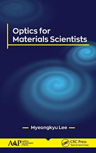 Stock image for Optics for Materials Scientists for sale by ThriftBooks-Dallas