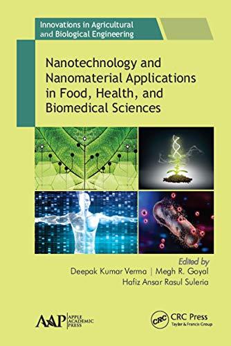 Stock image for Nanotechnology and Nanomaterial Applications in Food, Health, and Biomedical Sciences (Innovations in Agricultural & Biological Engineering) for sale by The Book Corner