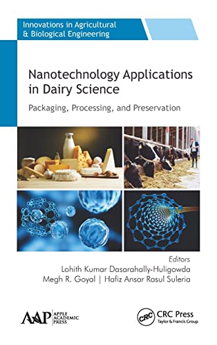 Imagen de archivo de Nanotechnology Applications in Dairy Science: Packaging, Processing, and Preservation a la venta por ThriftBooks-Atlanta