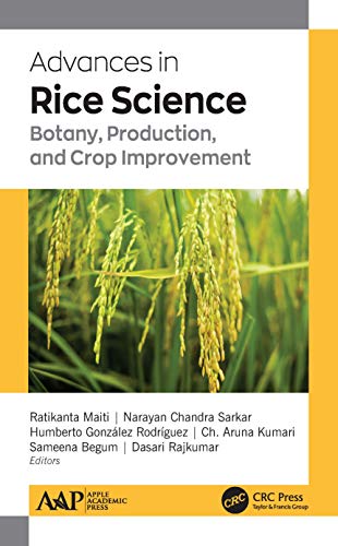 Stock image for Advances in Rice Science: Botany, Production, and Crop Improvement for sale by Chiron Media