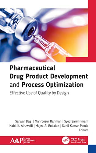 Imagen de archivo de Pharmaceutical Drug Product Development And Process Optimization Effective Use Of Quality By Design (Hb 2020) a la venta por Basi6 International