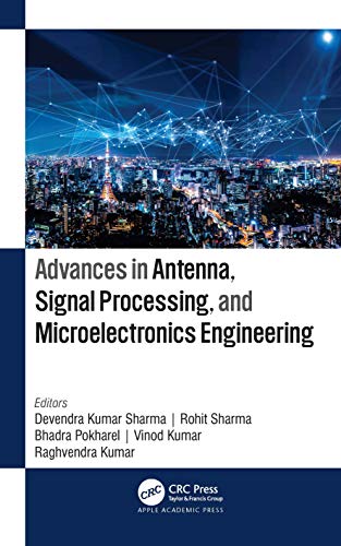 9781771888837: Advances in Antenna, Signal Processing, and Microelectronics Engineering