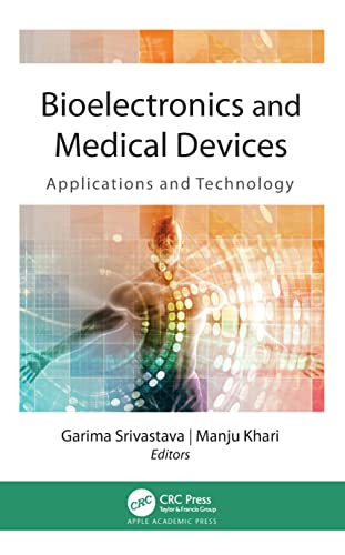 9781771889230: Bioelectronics and Medical Devices: Applications and Technology