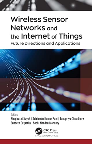 Stock image for Wireless Sensor Networks and the Internet of Things: Future Directions and Applications for sale by Chiron Media