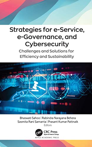 9781771889704: Strategies for e-Service, e-Governance, and Cybersecurity: Challenges and Solutions for Efficiency and Sustainability
