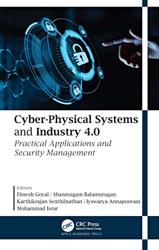 Stock image for Cyber-physical Systems and Industry 4.0 : Practical Applications and Security Management for sale by GreatBookPricesUK