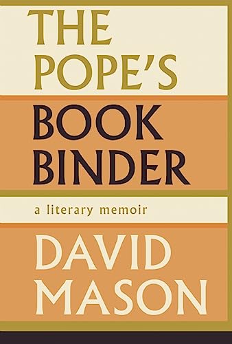 Beispielbild fr The Pope's Bookbinder : A Literary Memoir zum Verkauf von Better World Books