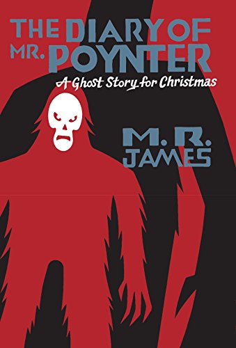 Stock image for The Diary of Mr. Poynter: A Ghost Story for Christmas (Seth's Christmas Ghost Stories) for sale by Decluttr