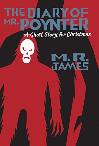 Stock image for The Diary of Mr. Poynter: A Ghost Story for Christmas for sale by ThriftBooks-Dallas