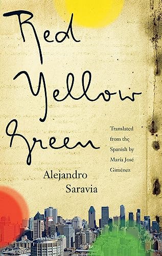 Imagen de archivo de Red, Yellow, Green (Biblioasis International Translation Series, 20) a la venta por Ergodebooks