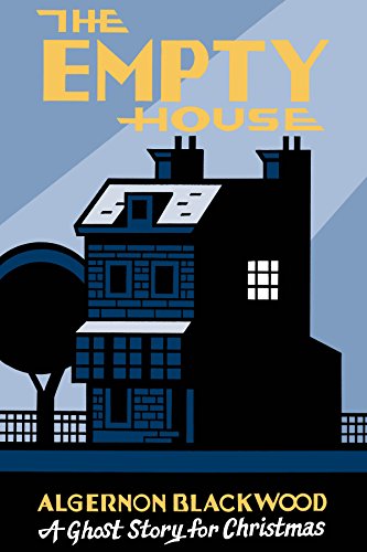 Beispielbild fr The Empty House: A Ghost Story for Christmas (Seth's Christmas Ghost Stories) zum Verkauf von WorldofBooks