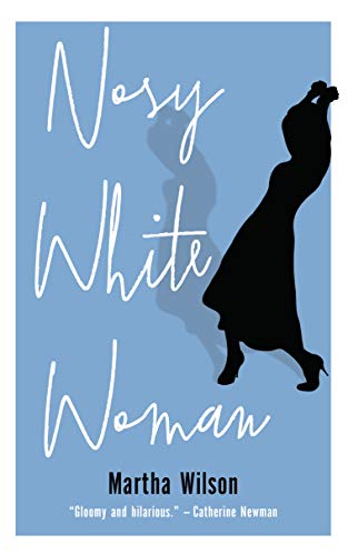 Stock image for Nosy White Woman for sale by Better World Books: West
