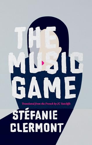 Beispielbild fr The Music Game (Biblioasis International Translation Series) zum Verkauf von Open Books