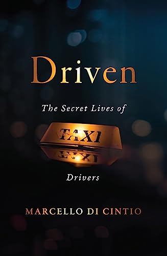 9781771963848: Driven: The Secret Lives of Taxi Drivers