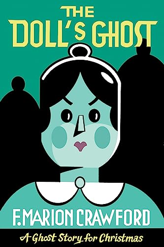 9781771964531: The Doll's Ghost: A Ghost Story for Christmas