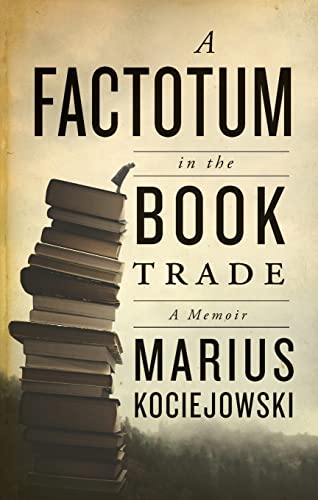 9781771964562: A Factotum in the Book Trade