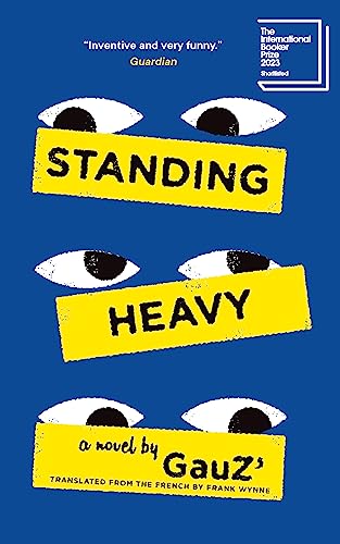 Imagen de archivo de Standing Heavy (Biblioasis International Translation Series, 42) a la venta por Dream Books Co.
