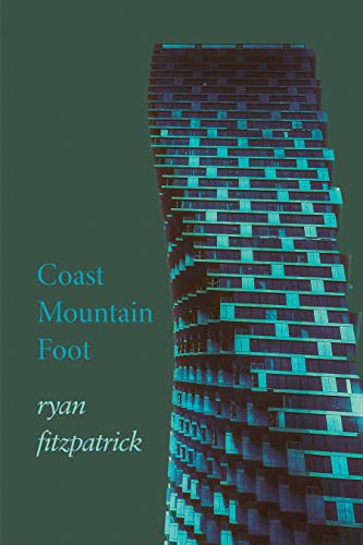 Stock image for Coast Mountain Foot for sale by GF Books, Inc.